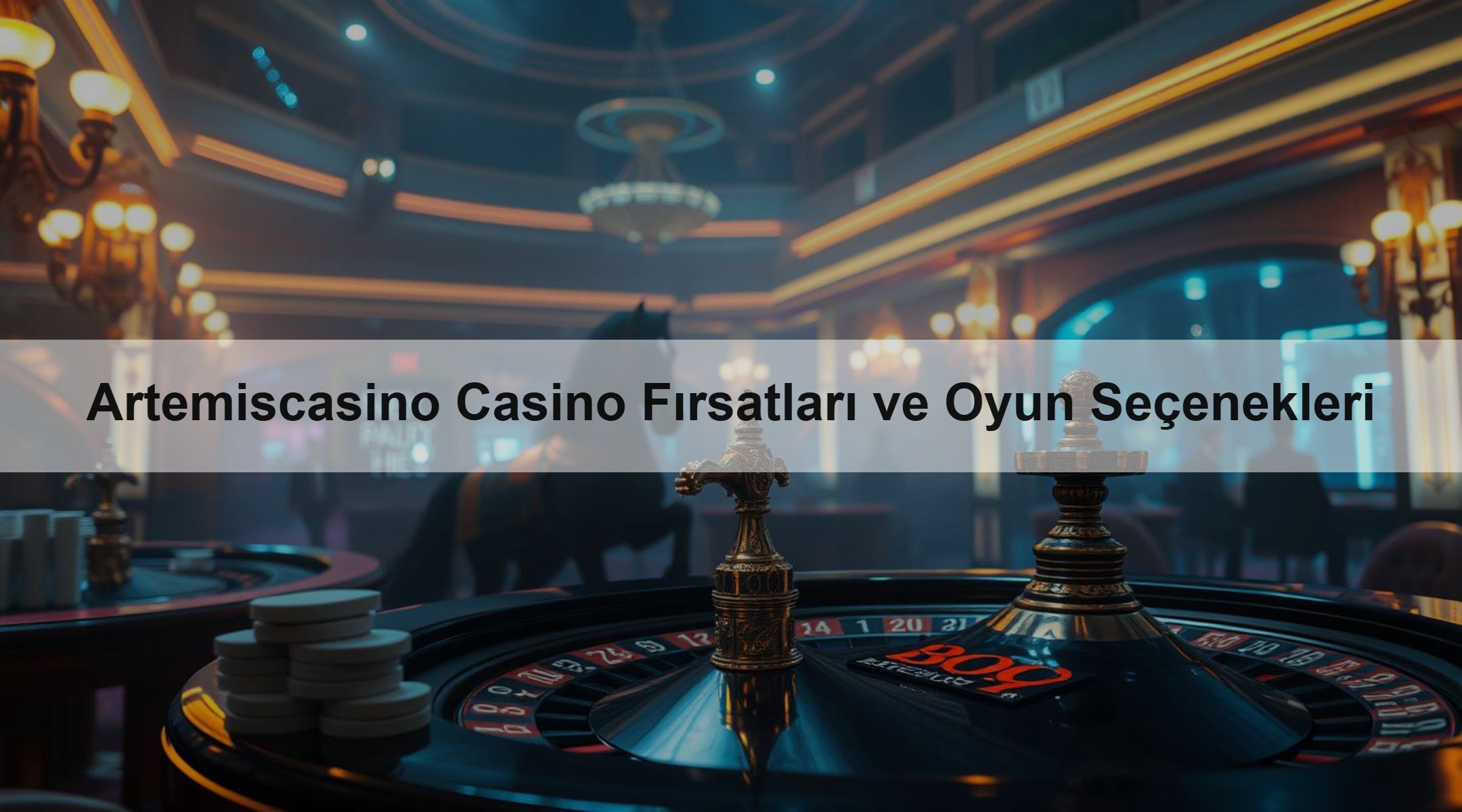 Artemiscasino Casino Fırsatları ve Oyun Seçenekleri