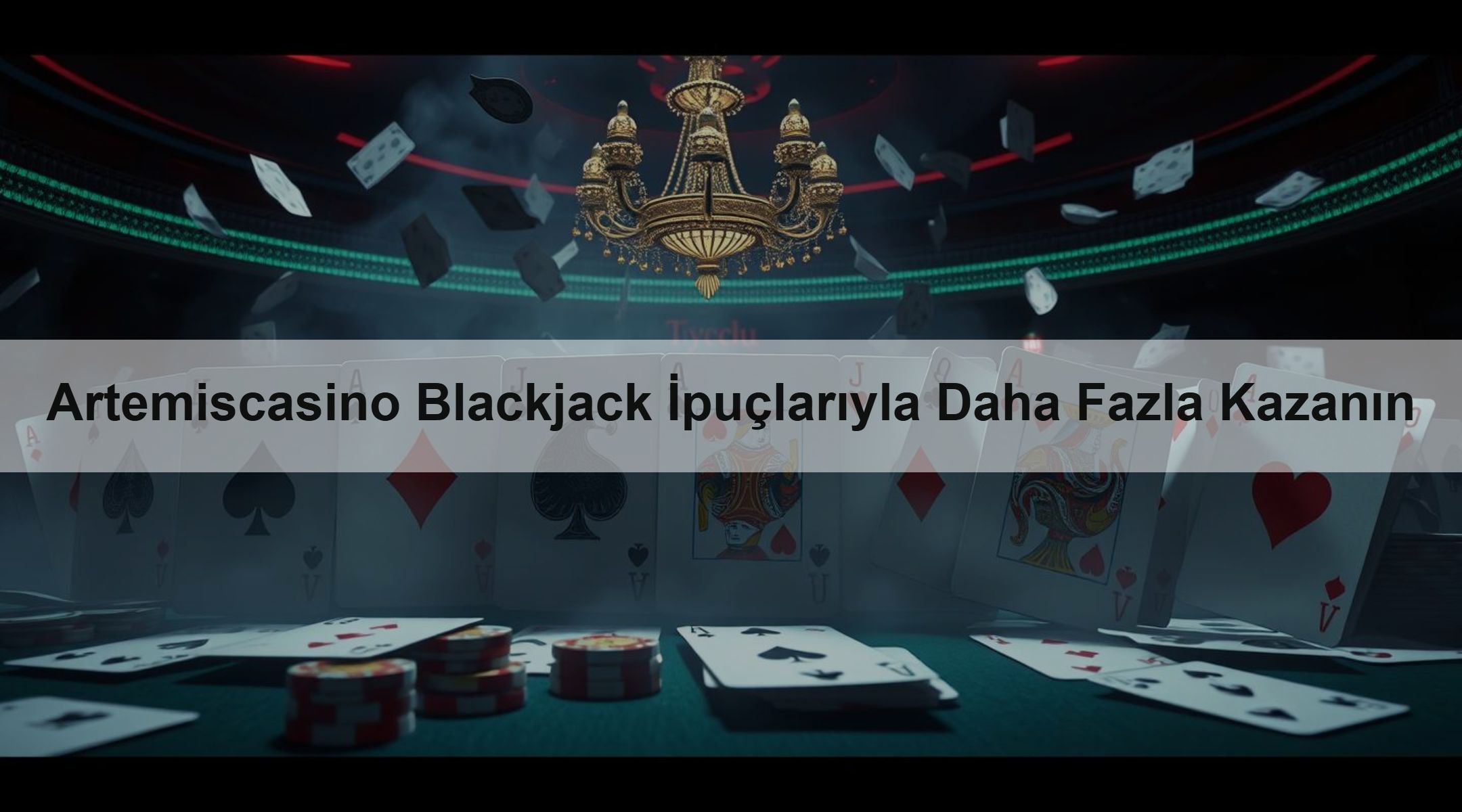 Artemiscasino Blackjack İpuçlarıyla Daha Fazla Kazanın