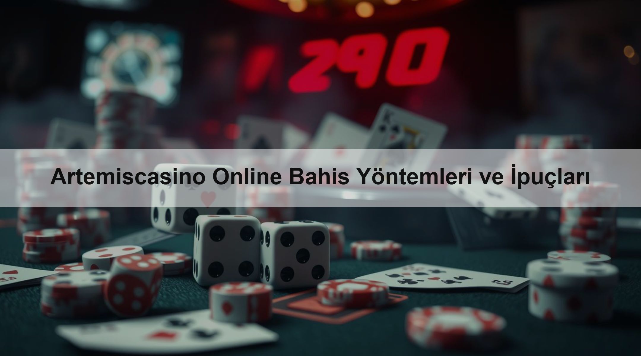 Artemiscasino Online Bahis Yöntemleri ve İpuçları