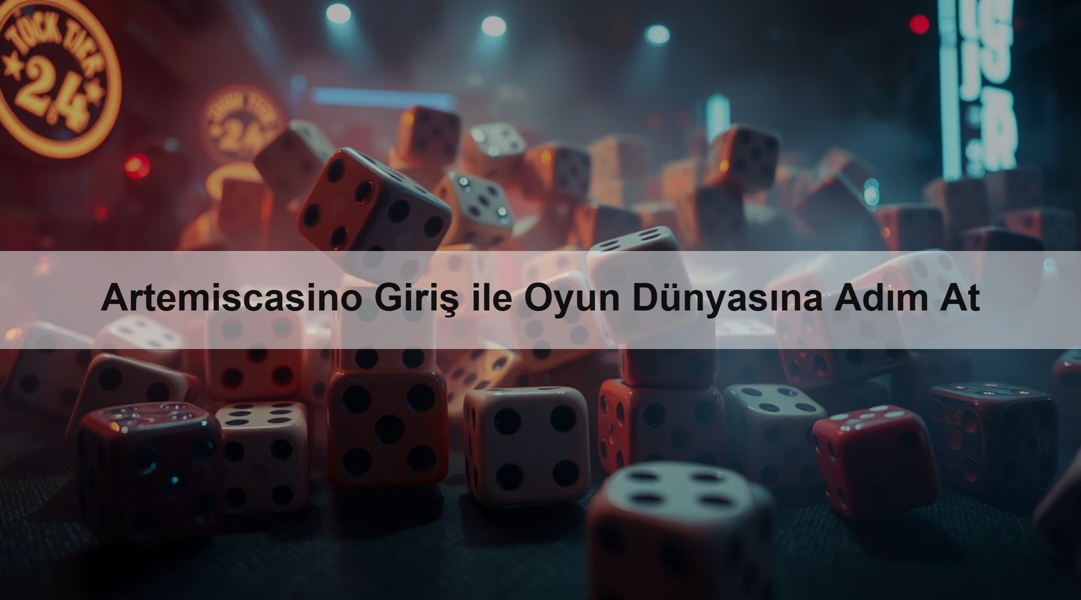 Artemiscasino Giriş ile Oyun Dünyasına Adım At