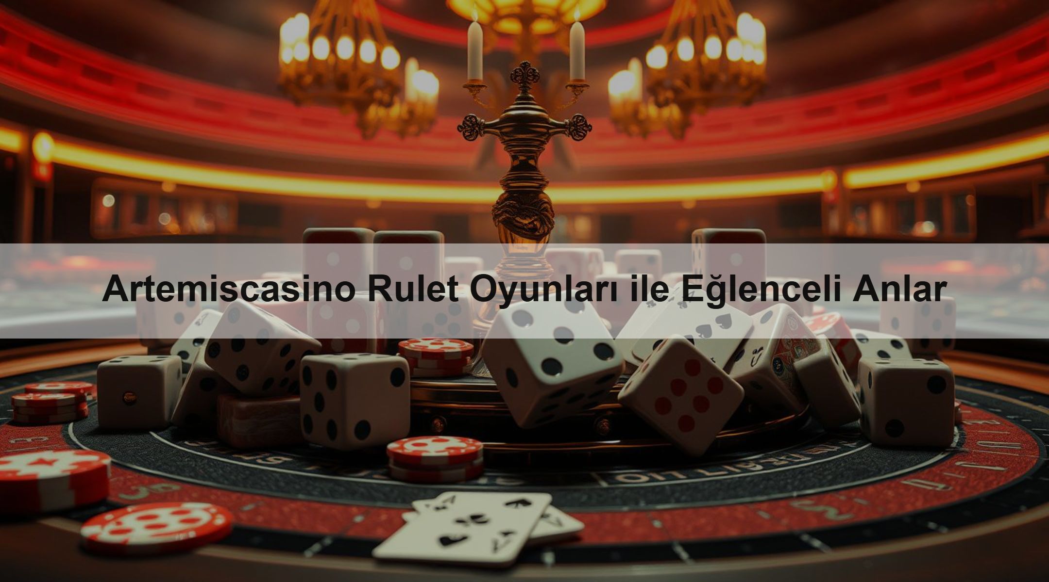 Artemiscasino Rulet Oyunları ile Eğlenceli Anlar