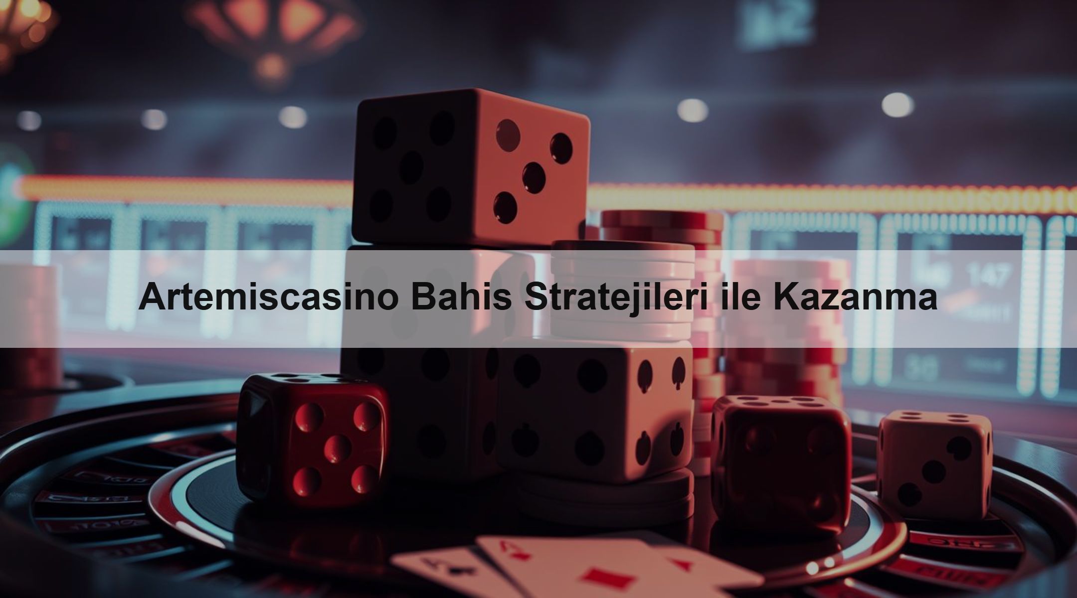 Artemiscasino Bahis Stratejileri ile Kazanma
